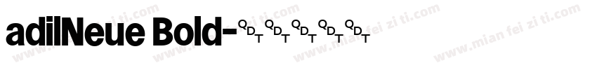 adilNeue Bold字体转换